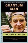 Quantum Man: Richard Feynman's Life in Science