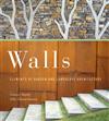 Walls: Elements of Garden and Landscape Architecture