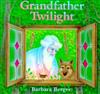 Grandfather Twilight