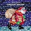 Dream Snow