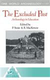 The Excluded Past: Archaeology in Education