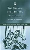 The Japanese High School: The Silence and Resistance