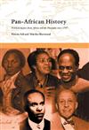 Pan-African History: Political Figures from Africa and the Diaspora Since 1787
