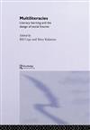 Multiliteracies: Literacy Learning and the Design of Social Futures