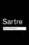 Being and Nothingness: An Essay on Phenomenological Ontology