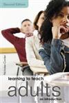 Learning to Teach Adults: An Introduction