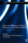 Equity and Difference in Physical Education, Youth Sport and Health: A Narrative Approach