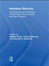 Maritime Security: International Law and Policy Perspectives from Australia and New Zealand