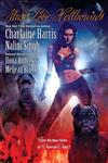 Must Love Hellhounds: Four All-new Tales of Devilish Dogs