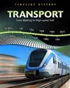 Transport: From Walking to High-speed Rail