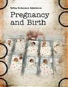 Pregnancy and Birth
