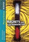 Magnets and Electromagnetism