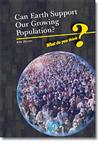 Can Earth Support Our Growing Population?