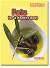 Fats for a Healthy Body