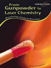 Discovering Chemical Reactions: Gunpowder to Cold Fusion