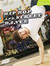 Hip Hop and Street Dance