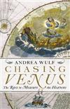 Chasing Venus: The Race to Measure the Heavens