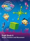 Heinemann Active Maths -- Beyond Number -- First Level -- Pupil Book 6 -- Shape, Position and Movement