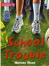 Literacy World Satellites Fiction Stage 2 School Trouble