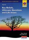 Revise for RE AQA B: Key Beliefs, Ultimate Questions and Life Issues