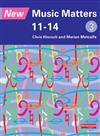 New Music Matters 11-14 Pupil Book 3