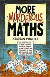 More Murderous Maths