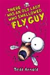 There Was an Old Lady Who Swallowed Fly Guy