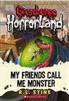 My Friends Call Me Monster