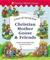 Christian Mother Goose & Frien