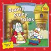 Bunny Fairy Tales