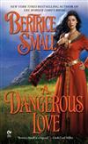 A Dangerous Love: The Border Chronicles