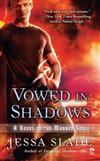 Vowed in Shadows: A Novel of the Marked Souls