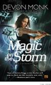 Magic on the Storm: An Allie Beckstrom Novel
