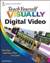 Teach Yourself Visually Digital Video
