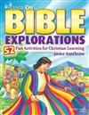 Hands-on Bible Explorations: 52 Fun Activities for Christian Learning