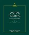 Digital Filtering: A Computer Laboratory Textbook