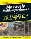 Massively Multiplayer Games For Dummies