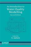 Introduction to Water Quality Modelling, An
