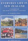 Everyday Life in New Zealand: English for Speakers of Other Languages