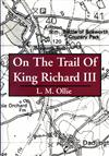 On the Trail of King Richard III