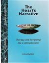 The Heart's Narrative: Therapy and Navigating Life's Contradictions