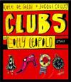 Clubs: A Lolly Leopold Story