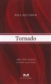 Tornado: and Other Stories Written Over Time