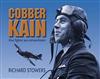 Cobber Kain: Kiwi Fighter Ace Extraordinaire