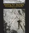 Feeling for Daylight: The Photographs of Jack Adamson