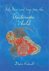 Tales, Poems and Songs from the Underwater World