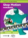 Stop Motion Handbook: Using GarageBand and iStopMotion
