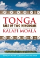Tonga: Tale of two Kingdoms
