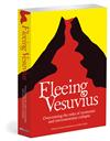 Fleeing Vesuvius: Responding to the Effects of Economic and Environmental Collapse
