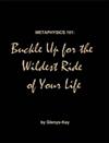Metaphysics 101: Buckle Up for the Wildest Ride of Your Life